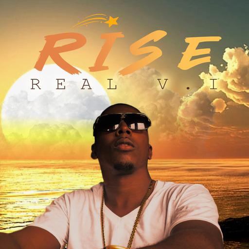 Jamaican Reggae Artiste Real V.I. Releases Inspirational Single “Rise”